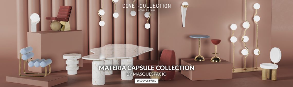 Materia Capsule Masquespacio in partnership with Covet Collection