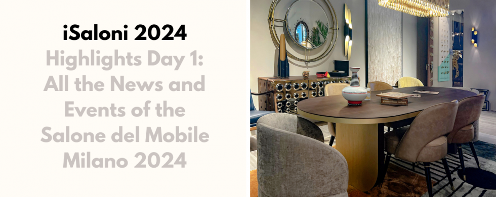 Highlights Day 1: All the News and Events of the Salone del Mobile Milano 2024